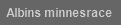 Albins minnesrace