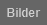 Bilder