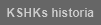 KSHKs historia